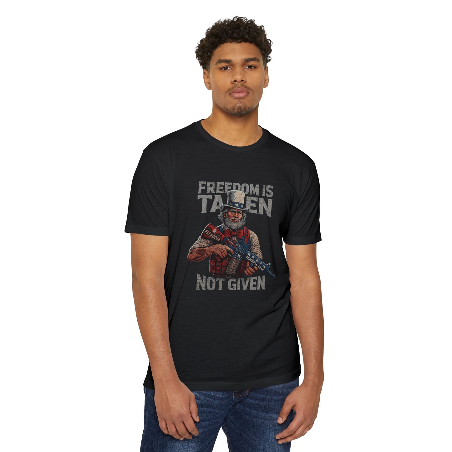 Freedom is Taken, Not Given - T-shirt