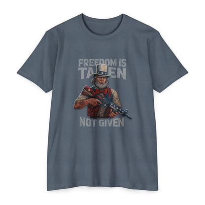 Freedom is Taken, Not Given - T-shirt
