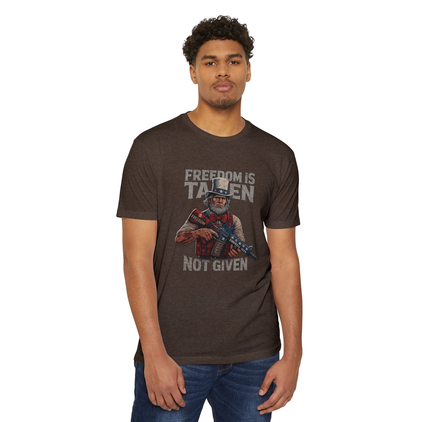Freedom is Taken, Not Given - T-shirt