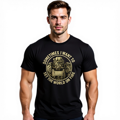 Fallout - Sometimes I Want to, Set the World on Fire - T-shirt
