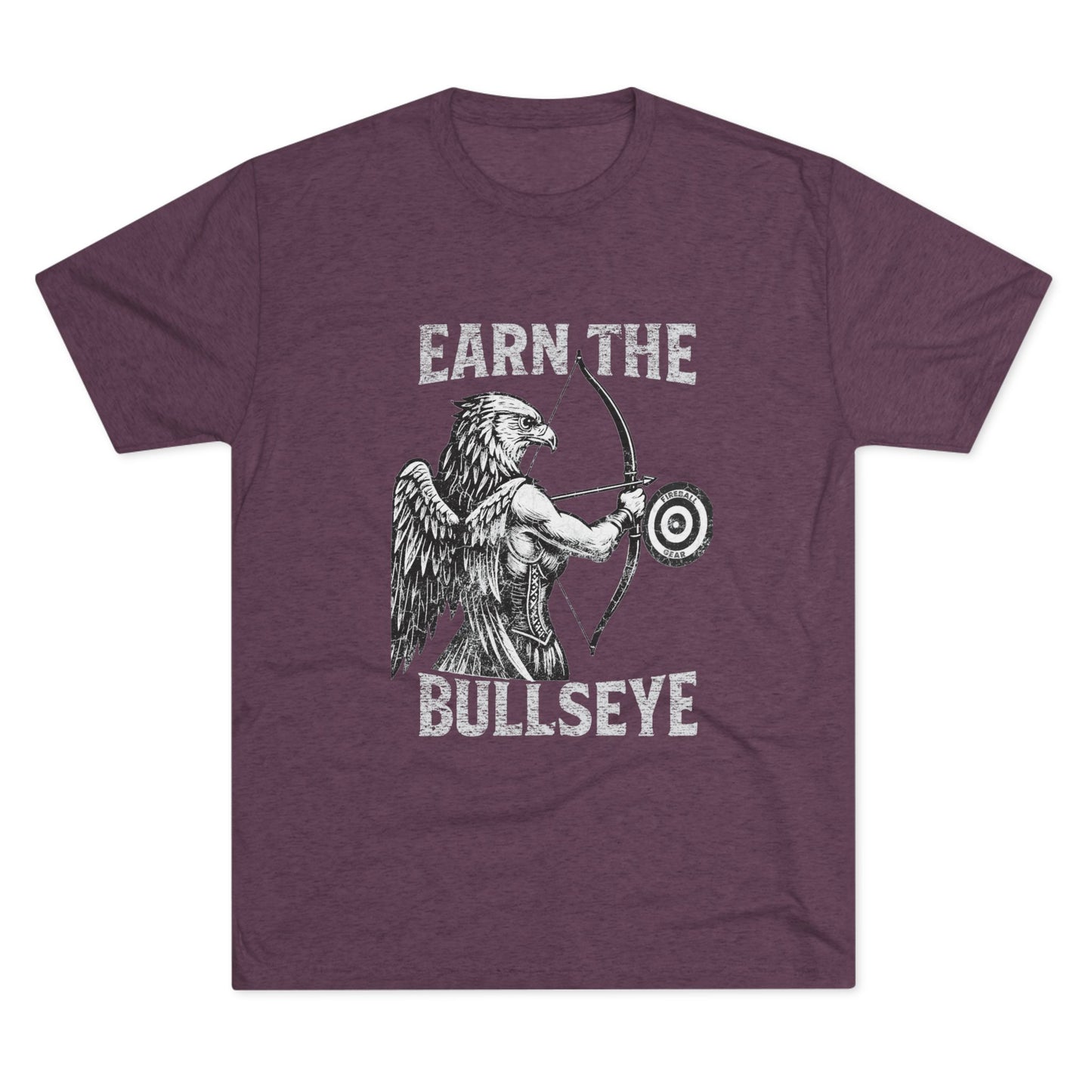 Beast Mode Series - Earn the Bullseye - Fitness Triblend T-shirt
