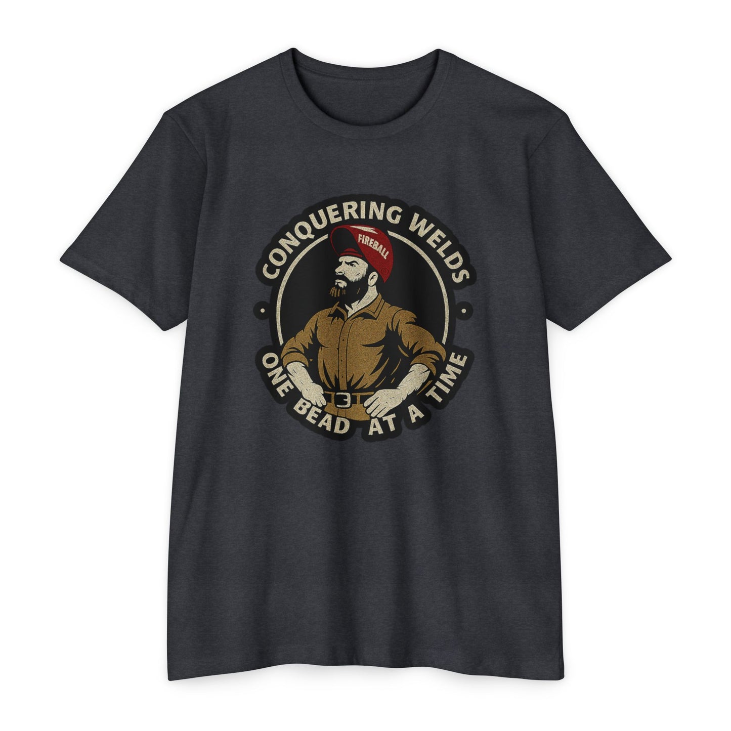 Conquering Welds, One Bead at a Time - T-shirt