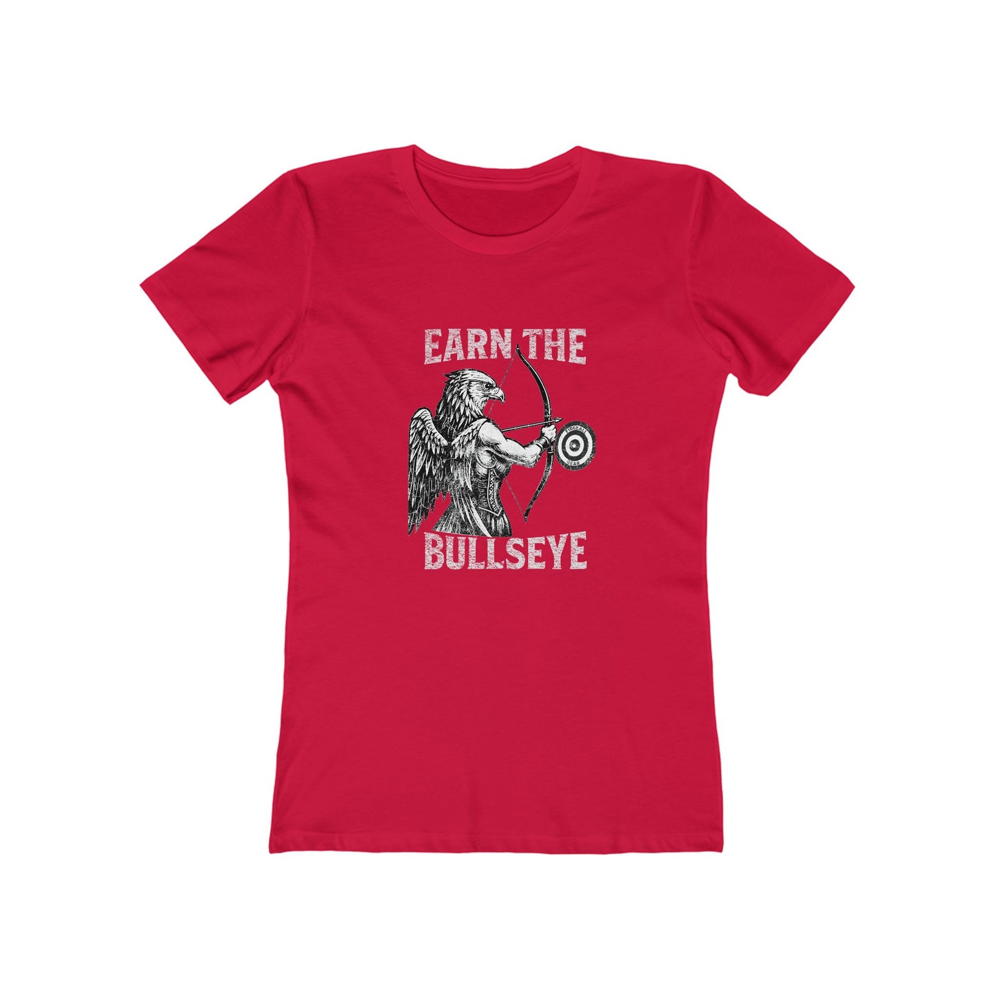 Beast Mode Series - Earn the Bullseye -  Women's Slim Fit Fitness T-shirt