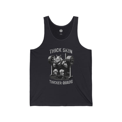 Beast Mode Series - Thick Skin, Thicker Quads - Jersey Tank Top